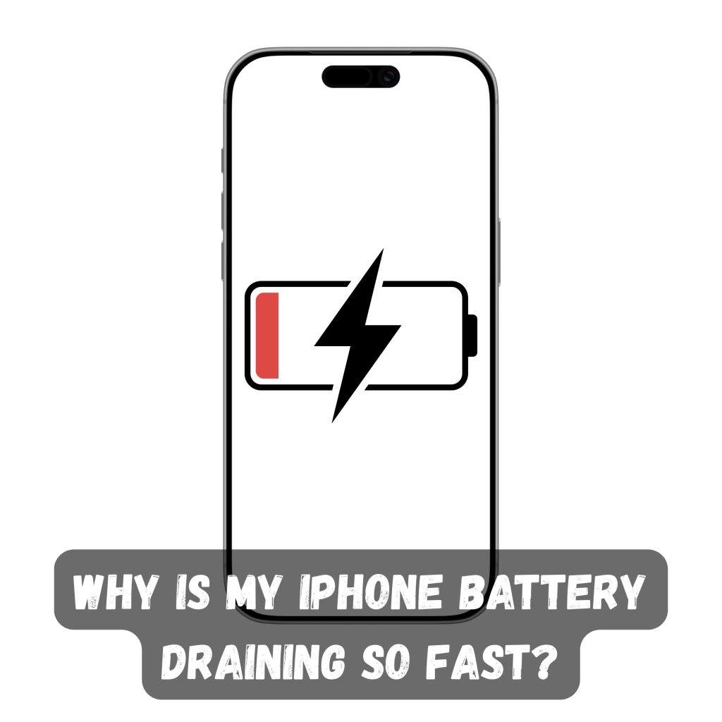 Why Is My iPhone Battery Draining So Fast?